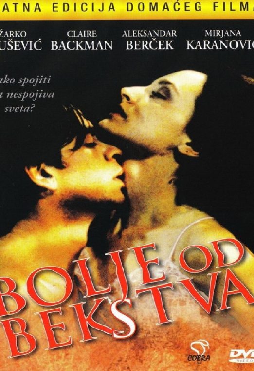 Bolje od bekstva 1993