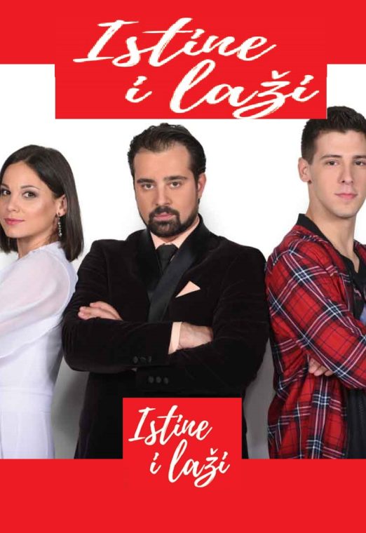 Istine i Laži 2017 TV Serija