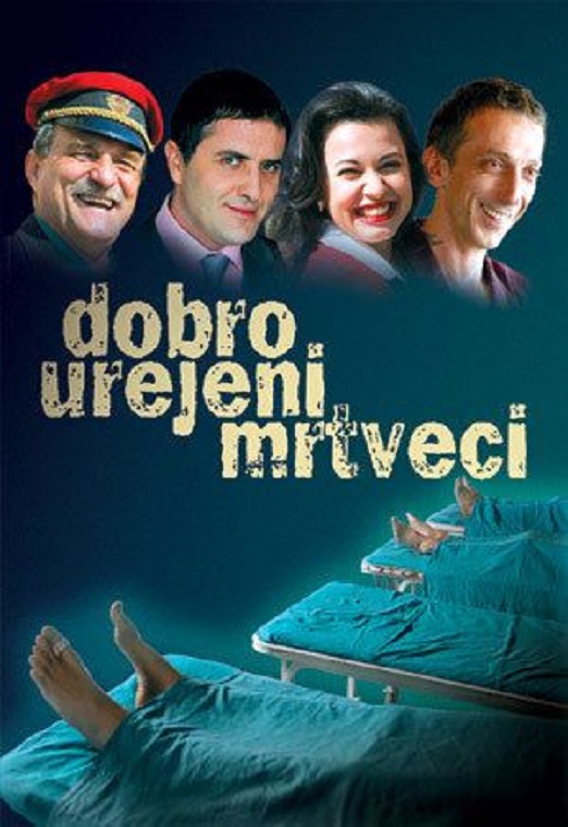 Dobro uštimani mrtvaci 2005