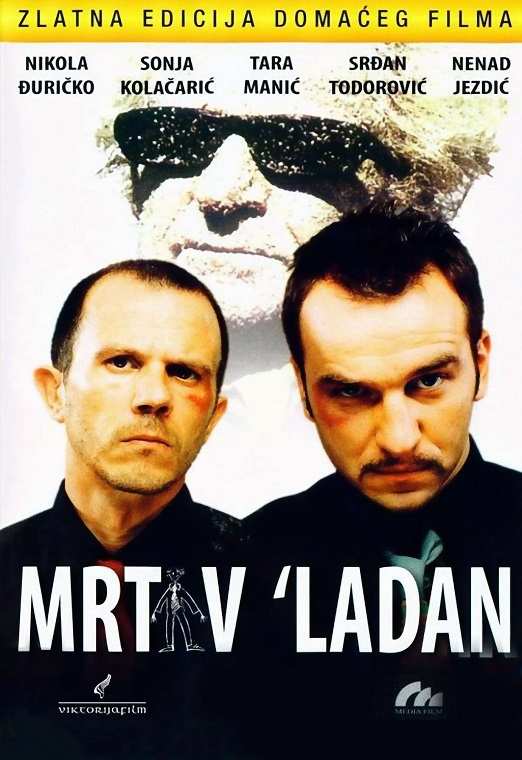 Mrtav Ladan 2002