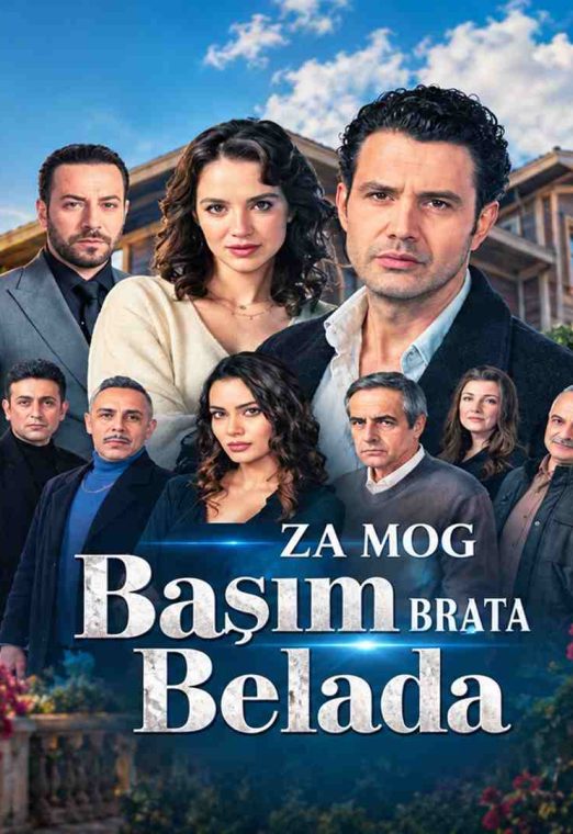 Za mog brata (Basim Belada) 2023 Turska Serija