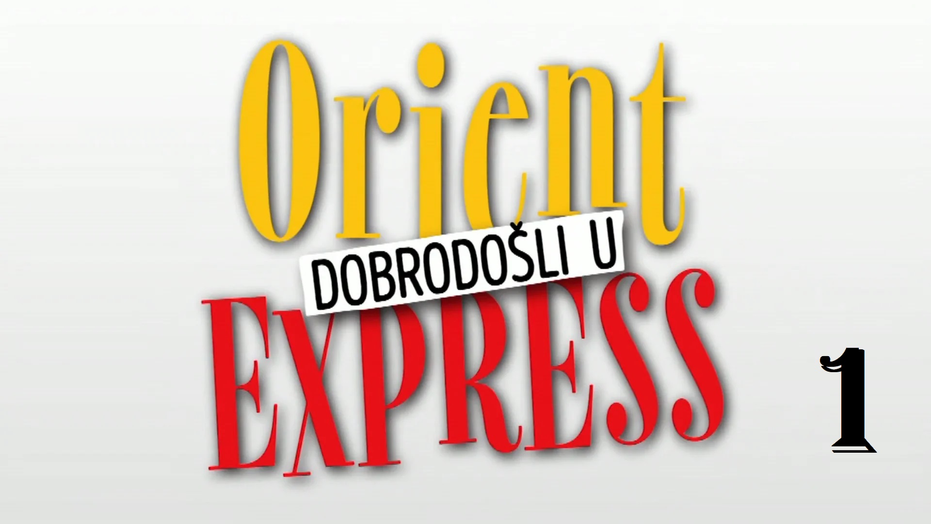 Dobrodošli u Orient Express S01 Ep01